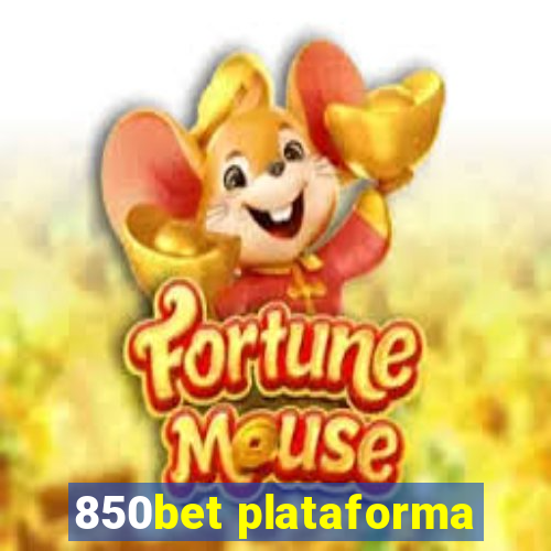 850bet plataforma